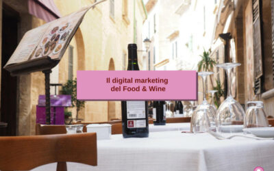 Il digital marketing del Food & Wine